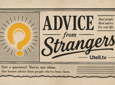 Advice from Strangers